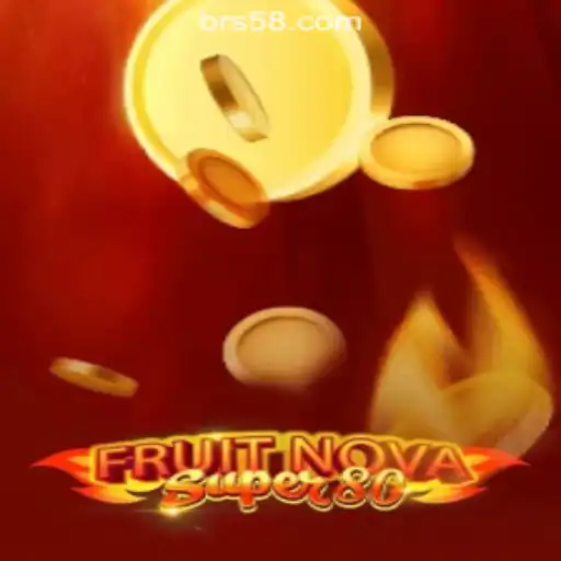 Exploring FruitNovaSuper80: The Ultimate Slot Experience with S58.com Oficial Slots Brasil #1
