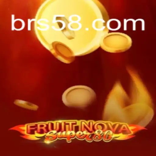 Exploring FruitNovaSuper80: The Ultimate Slot Experience with S58.com Oficial Slots Brasil #1