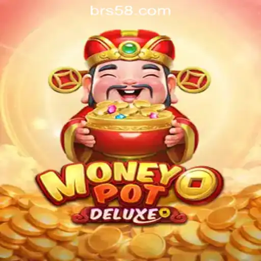 Experience the Thrill of MoneyPotDELUXE: An In-Depth Guide to the Ultimate Slot Game